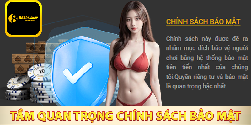 Tại sao chính sách bảo mật lại quan trọng trong cá cược đến vậy?