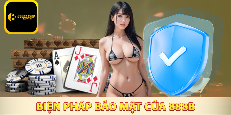 Các biện pháp bảo mật có tại nhà cái 888B