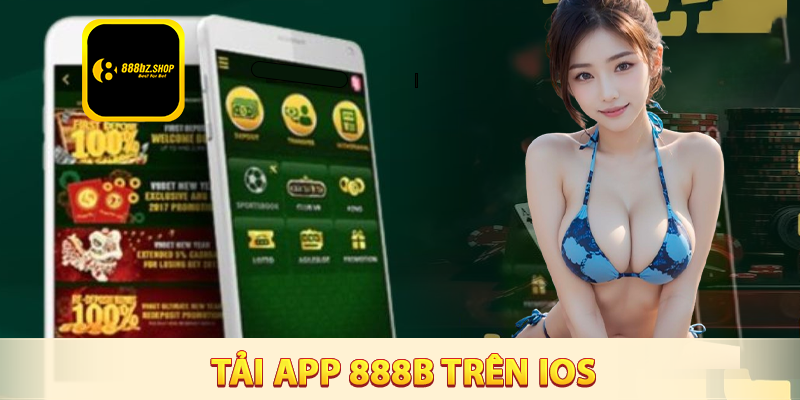 Tải app 888B trên hệ điều hành IOS